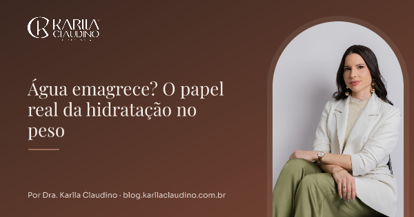 Água emagrece? O papel real da hidratação no peso